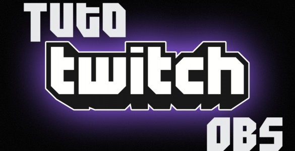 Streamer sur twitch.tv grace à OBS