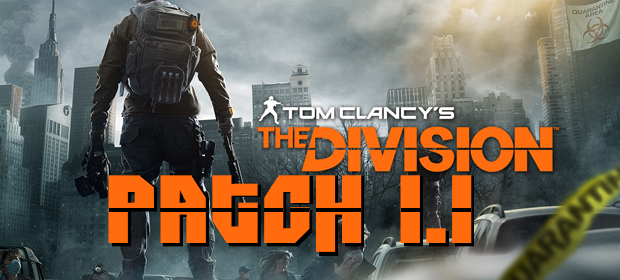 Tom Clancy’s The Division – Contenu du Patch 1.1 pour The Division – Disponible le 12 Avril 2016